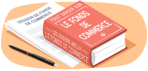 Lire la suite à propos de l’article Comprendre le Fonds de Commerce : Définition et Composition